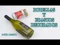 2 IDEAS RECICLADAS / Manualidades con BOTELLAS Y FRASCOS de Vidrio / DIY Home Decor / Artesanato