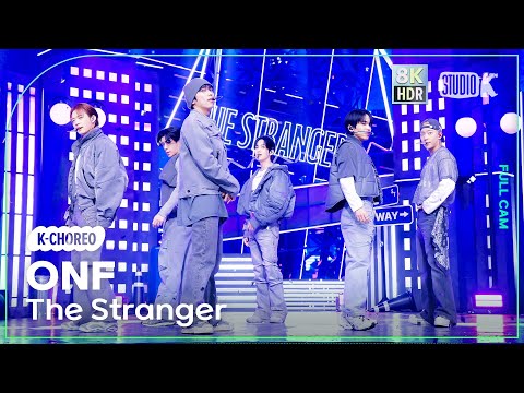 K Choreo 8K HDR 온앤오프 직캠 The Stranger ONF Choreography 공간음향 Ver MusicBank 250221