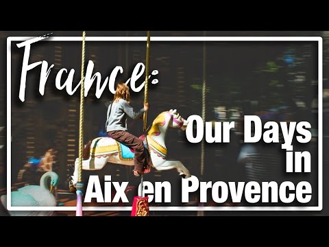 France: Awesome Things To Do in Aix-en-Provence with Kids