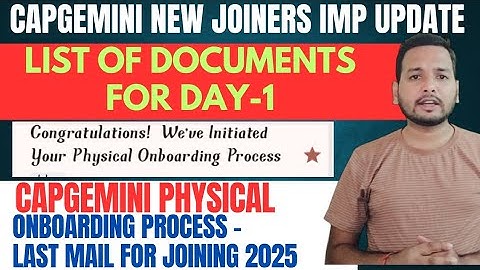 Capgemini Day-1 Joining Mandatory Documents 🔥| Onboarding Process Update | PDC Form,ESIC Survey Link