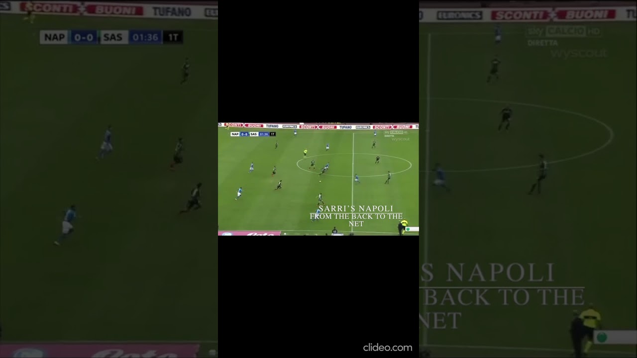 Sarri’s Napoli: From the Back to the Net 1#