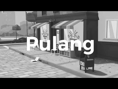 PULANG (ORIGINAL LITANI)
