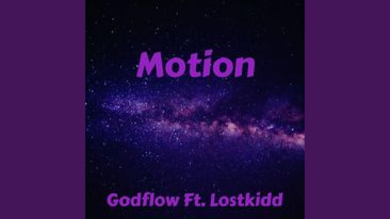 Watch Motion (feat. Lostkidd) on YouTube Watch Motion (feat. Lostkidd) on YouTube