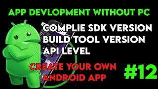 #12 Android App Development / CompileSdkVersion / BuildToolsVersion / API Level / MinSdkVersion screenshot 1