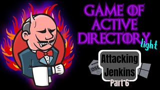 GOAD-Light OSCP Series: Jenkins Exploitation, Nishang, and Service Accounts