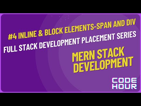 HTML Tutorial: Inline and Block elements  | Web Development Tutorials 4 | CodeHour