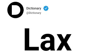 Celebrity Lax Meaning In English Net Worth