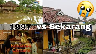 KELUARGA CEMARA 1997 vs SEKARANG...Dulu dan Sekarang, Lokasi Syutingnya di SUKABUMI, JABAR.