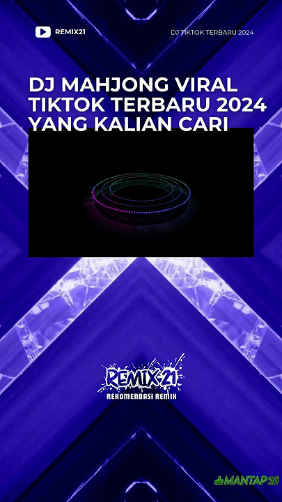DJ MAHJONG VIRAL  TIKTOK TERBARU 2024 YANG KALIAN CARI  #djviral #mahjong #djmahjong #djviraltiktok