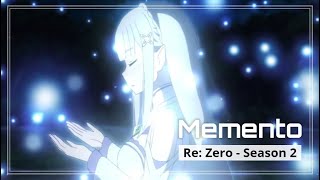 Memento - Re:Zero − Starting Life in Another World - Re:ゼロから始める異世界生活 - S2 - ED1 - nonoc