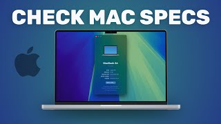 How to Easily Check Your Mac Specs!
