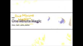 One Minute Magic