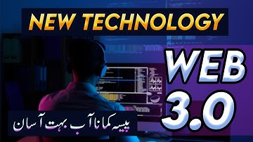 What is Web 3.0 Explained in Urdu/Hindi - How to Earn Money From Web 3.0