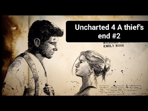 Uncharted™ 4: A Thief’s End#2