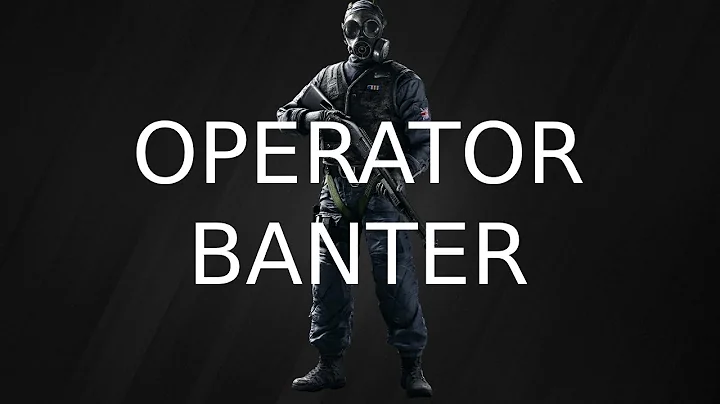 Thatcher Operator Banter - Rainbow Six Siege X Y10S2 Operation Daybreak