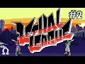Lethal League | #2 - ASS KICKIN' FREE FOR ALL, TEAM ENCORE! | Ft. Gassy, Minx, Mini