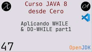 47 Aplicando While y Do-While #java8 #programacion #vscode