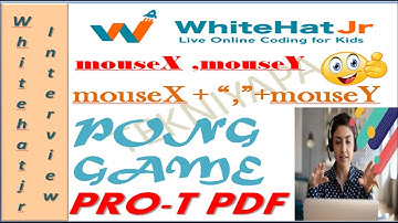 Whitehat Jr Demo 1,2,3 ||PONG GAME,interview Question -Text  Function -mouseX + mouseY -Tekniyapa