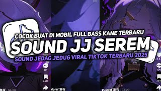 DJ DROP ENAKEUN V14 SOUND JJ KANE FULL BASS COCOK BUAT DI KAMAR MENGKANE VIRAL TIKTOK TERBARU 2025🎧
