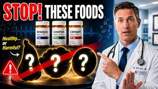 Taking Amlodipine, Losartan, or Lisinopril? STOP Eating These Foods! | Dr Ben Ellis Explains