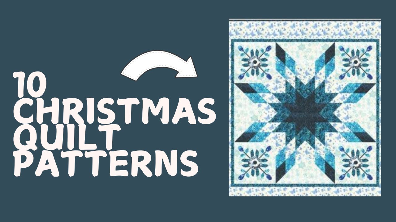 10 Christmas Snowflake Quilt Patterns - YouTube