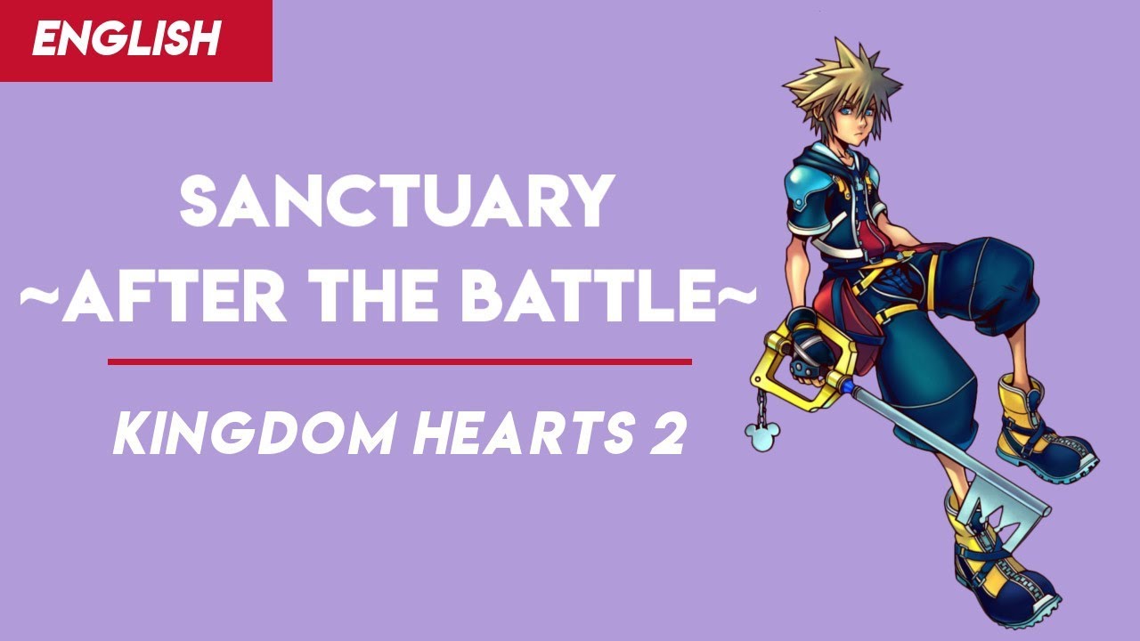 Kingdom Hearts 2 Sanctuary After The Battle English