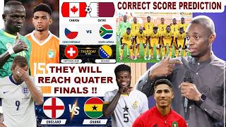 Break!. Africa Countr!es To Quater F!nals.. Ghana To Conquer England.. Predictions On Canada, SA &..
