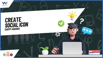 How to add Social Icon in WordPress Website Using Elementor(Happy Addons) - WordPress Tutorials