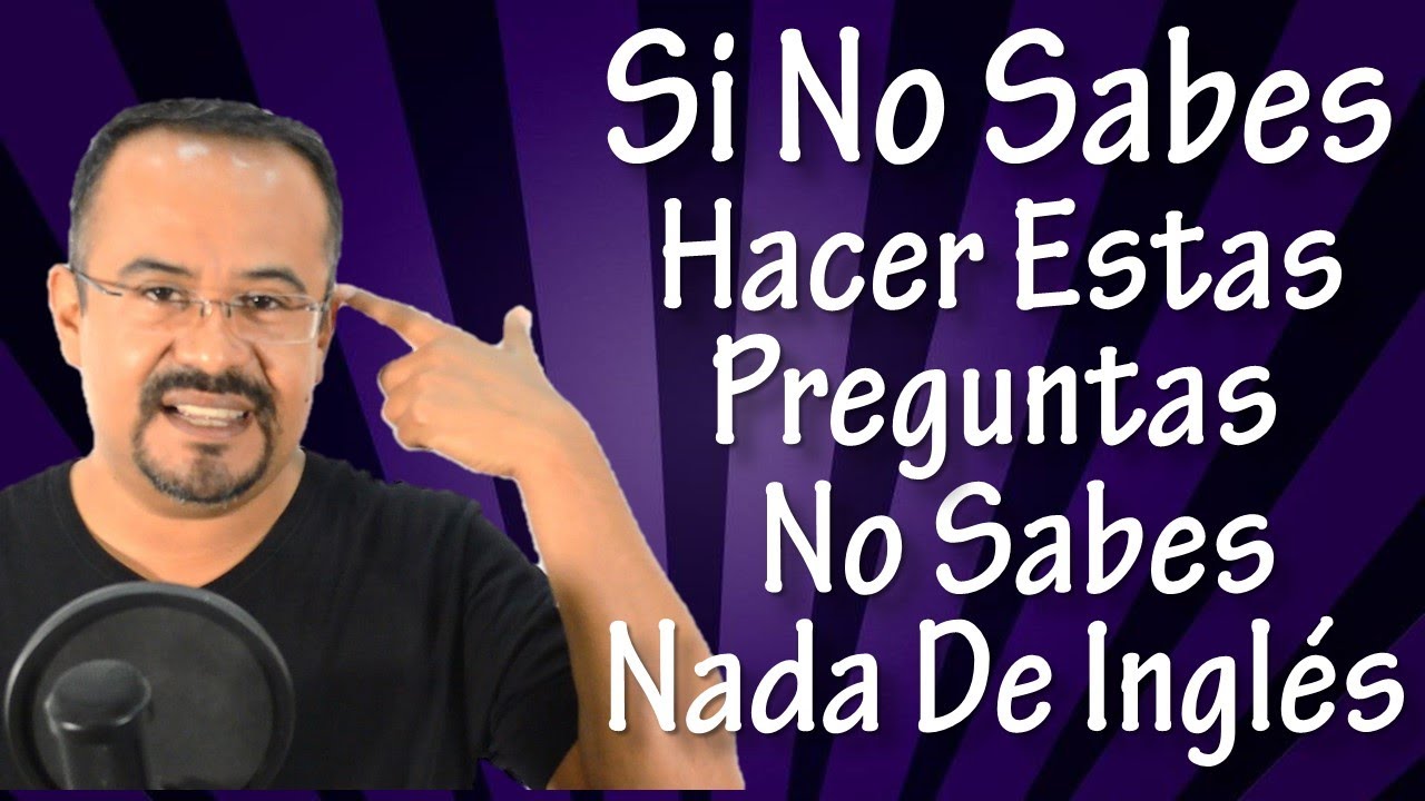 No Sabe No Contesta En Ingles