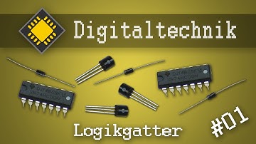 #01 Logikgatter bauen und verstehen ★ DIGITALTECHNIK