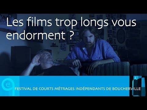 Les films trop longs vous endorment ? - Festival de Courts-Métrages de Boucherville