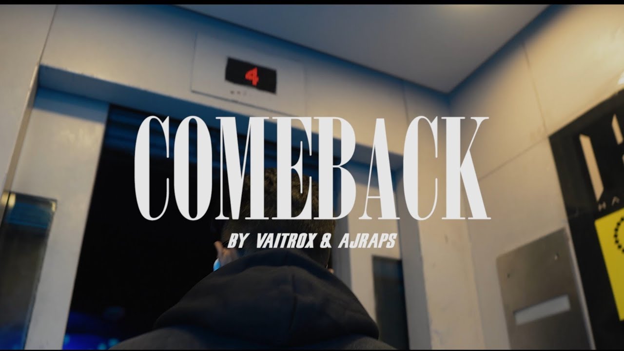 YouTube에서 COMEBACK - VAITROX X AJRAPS (Official Music Video) 보기 YouTube에서 COMEBACK - VAITROX X AJRAPS (Official Music Video) 보기
