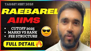 RAEBARELI AIIMS - Full Detail ( Cutoff 2025, Marks vs Rank, Fee Structure ) screenshot 2