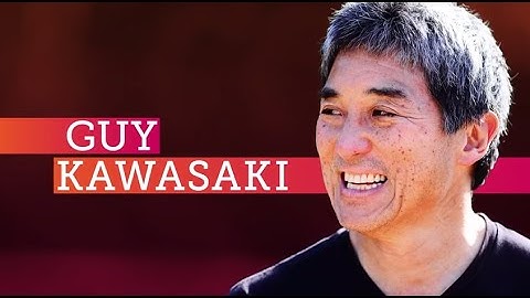 Guy Kawasaki