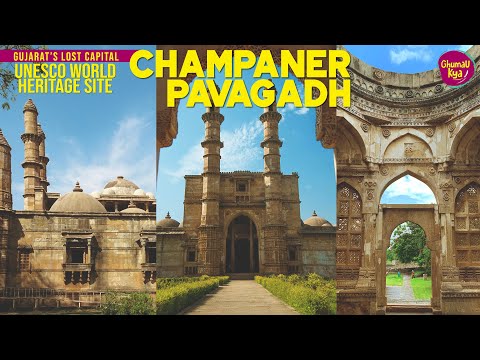 UNESCO World Heritage Site - CHAMPANER, PAVAGADH । Heritage Places in Gujarat |Tour Plan | India