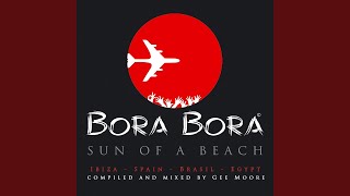 Bora Bora - Sun Of A Beach (Mix 1) - Various Artists