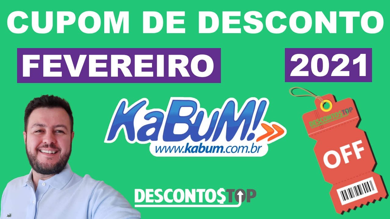 CUPOM DE DESCONTO KABUM! - FEVEREIRO 2021 - FUNCIONANDO! - YouTube