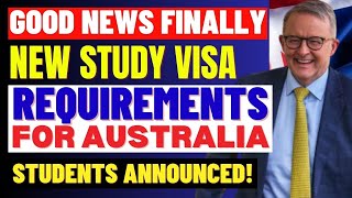 Study in Australia Now Easier? The New Australia Student Visa Requirement Released: 2024 Update.