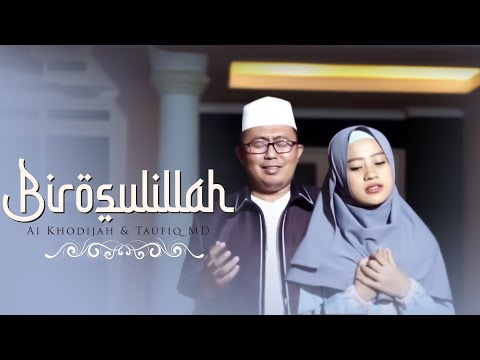 birosulillah-cover-by-ai-khodijah-&-h.taufiq-md-(-official-video)