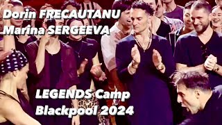 Dorin Frecautanu - Marina Sergeeva | Legends Camp Blackpool 2024 | professional Latin