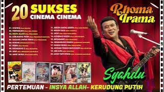 20 SUKSES CINEMA CINEMA RHOMA IRAMA (Spesial Dangdut Klasik)