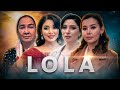 Lola O Zbek Kino Лола ўзбек кино 