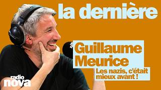 Les Nzis, Cétait Mieux Avant - La Chronique De Guillaume Meurice