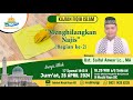 Menghilangkan najis bagian ke2  ust saiful anwar lc ma  masjid raya jgc