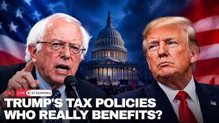 Bernie Sanders Slams Trump's Billionaire Tax Breaks | 'Working Families Pay the Price' | LIVE
