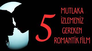 5 Romantic Movies You Absolutely Must Watch! #movie #movierecommendations