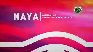 Naya (Remix)  - Yinon Yahel & Mor Avrahami