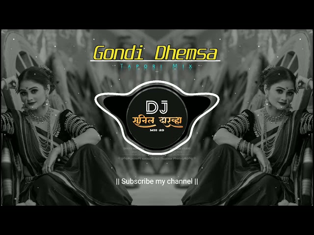 Gondi Dhemsa  #tapori mix #dj_sunil_darwha 👌👌👌👈👈 class=