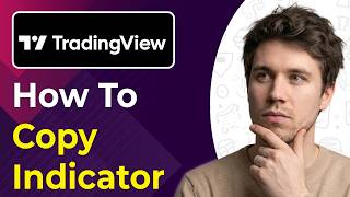 How to Copy Tradingview Indicator Script (Easiest Way) [2026 guide]