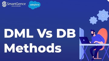 DML Vs Database Methods | Day for the Developer | Salesforce Training